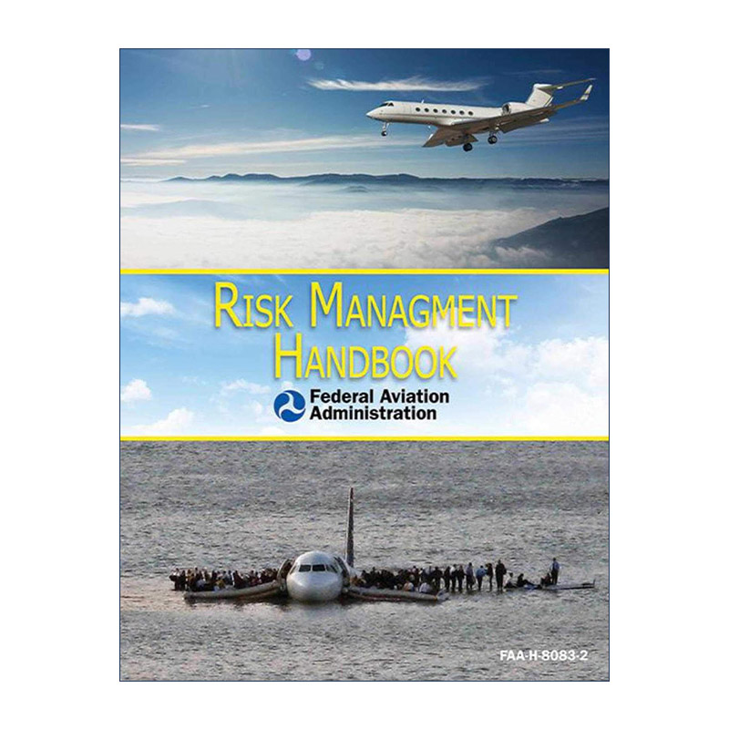 Risk Management Handbook 飞行危机管理手册 美国联邦航空管理局