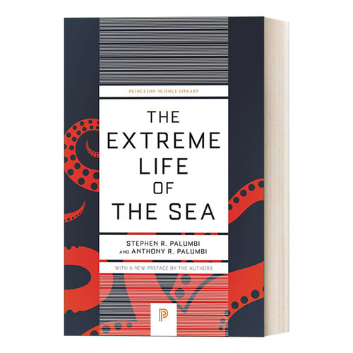 英文原版 The Extreme Life of the Sea 极端生存 海洋世界版的博弈论 斯坦福大学生物学教授Stephen R. Palumbi 英文版 进口书籍