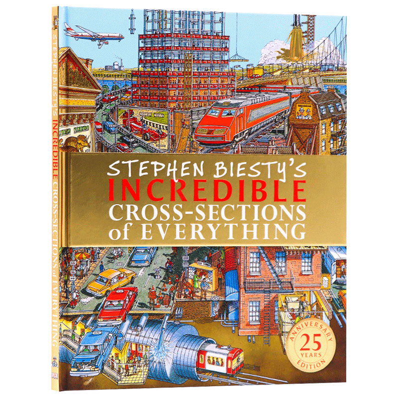 DK不可思议的大剖面 万物 25周年版 精装 Stephen Biesty's Incredible Cross-Sections of Everything 英文原版儿童百科全书