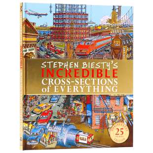 DK不可思议的大剖面 万物 25周年版 精装 Stephen Biesty's Incredible Cross-Sections of Everything 英文原版儿童百科全书