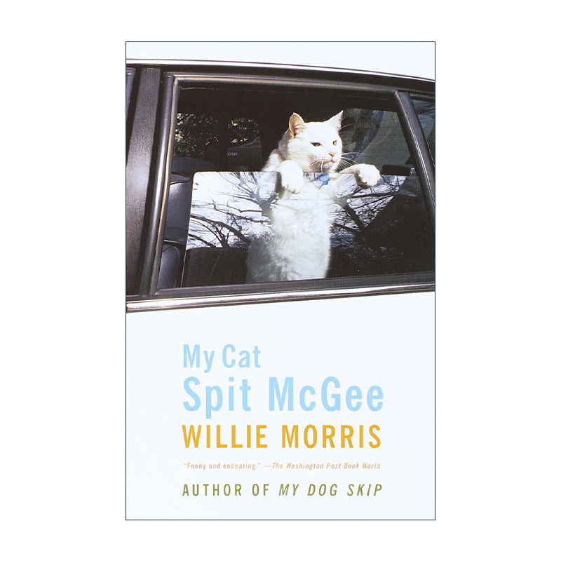 英文原版 My Cat Spit McGee 我的猫咕噜麦基 宠物传记 Willie Morris 英文版 进口英语原版书籍