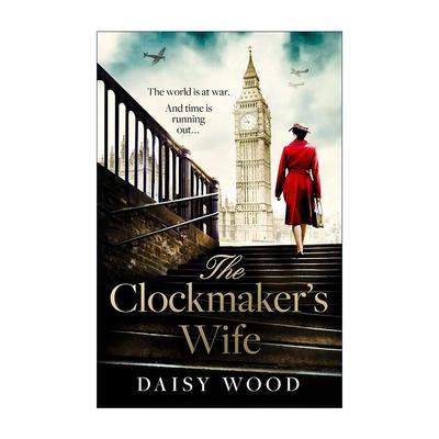 英文原版 The Clockmaker's Wife 钟表匠的妻子 Daisy Wood畅销战时女性小说 英文版 进口英语原版书籍