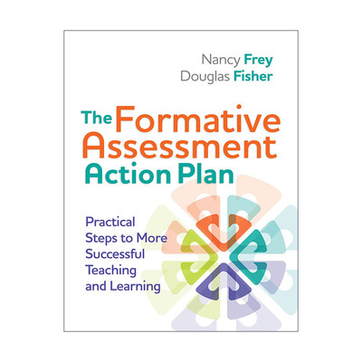 英文原版 The Formative Assessment Action Plan 形成性评价实施方案 迈向更成功教学的实际步骤 英文版 进口英语原版书籍