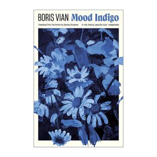 英文原版 Mood Indigo 岁月的泡沫 法国小说家鲍里斯·维昂 英文版 进口英语原版书籍