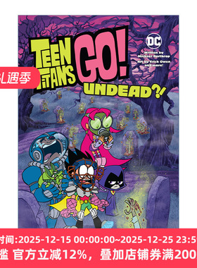 英文原版 Teen Titans Go Undead 少年泰坦出发 不死 儿童超级英雄漫画 DC漫画 Michael Northrop 英文版 进口英语原版书籍
