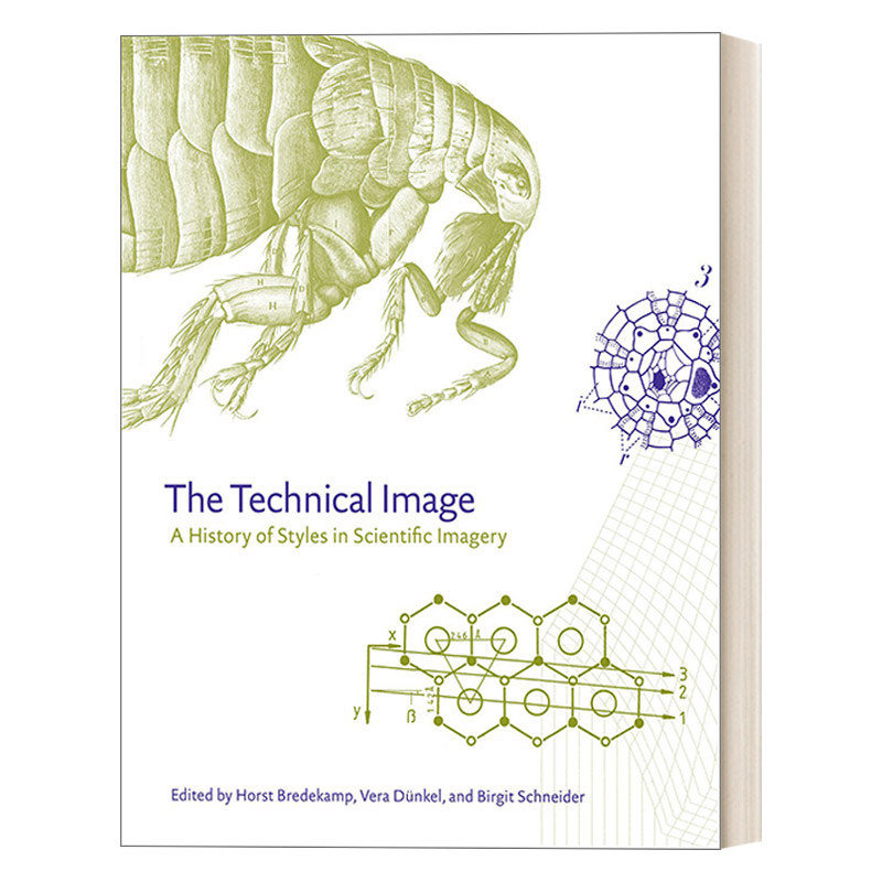 The Technical Image 技术图像：一段科学影像风格的历史 精装 Horst Bredekamp