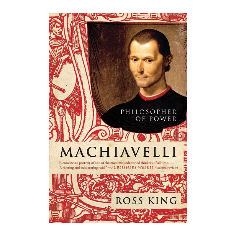 Machiavelli 马基雅维利传 近代政治哲学之父、帝王导师 星汉传记系列