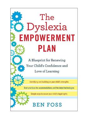 英文原版 The Dyslexia Empowerment Plan 请爱我本来的样子 阅读障碍儿童优势赋能计划 本·福斯 英文版 进口英语原版书籍
