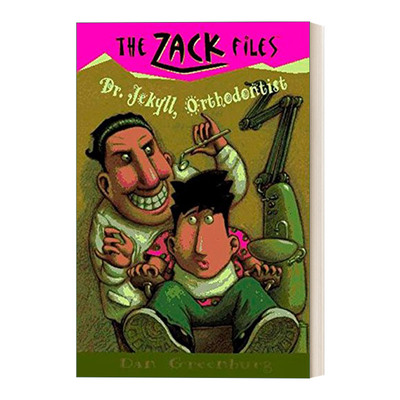 英文原版 The Zack Files 05 Dr. Jekyll  Orthodontist 札克档案系列05 儿童冒险章节桥梁书 Dan Greenburg 英文版 进口英语书籍