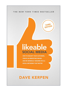 英文原版 Likeable Social Media 会化媒体擦亮品牌 第3版 英文版 进口英语原版书籍