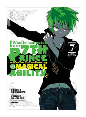 英文原版 I Was Reincarnated as the 7th Prince so I Can Take My Time Perfecting My Magical Ability 7 漫画进口英语书籍
