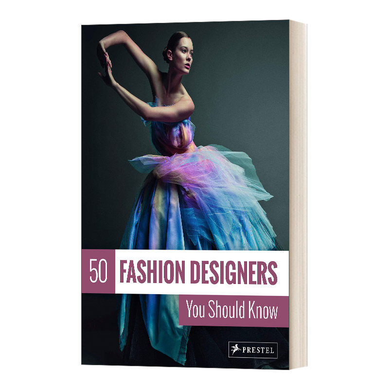 50 Fashion Designers You Should Know 你应该知道的50位时装设计师