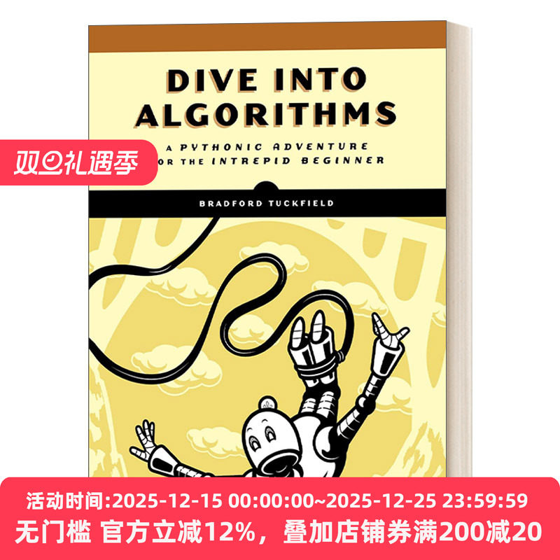英文原版 Dive Into Algorithms 深入算法 无畏初学者的Python冒险 计算机 Bradford Tuckfield 英文版 进口英语原版书籍