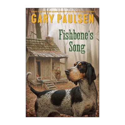英文原版 Fishbone's Song 鱼骨之歌 盖瑞柏森 纽伯瑞奖得主 英文版 进口英语原版书籍