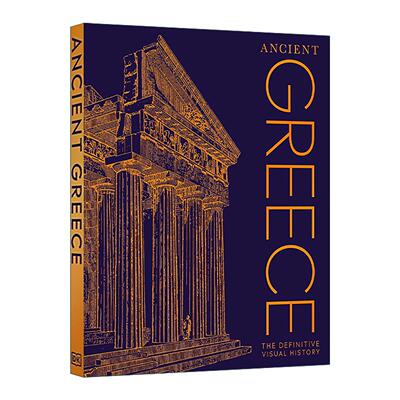 英文原版 Ancient Greece The Definitive Visual History 古希腊视觉历史指南 DK科普百科 精装 英文版 进口英语原版书籍