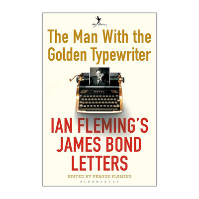 英文原版 The Man with the Golden Typewriter 有着金打字机的男人 伊恩·弗莱明与笔下的詹姆斯·邦德 英文版 进口英语原版书籍