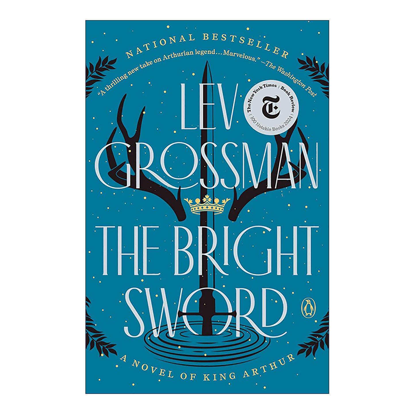英文原版 The Bright Sword 光明之剑 亚瑟王的故事 奇幻小说 魔法师系列作者莱夫·格罗斯曼 英文版 进口英语原版书籍