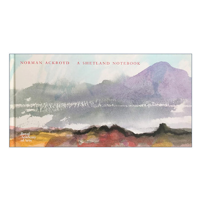 英文原版 Norman Ackroyd A Shetland Notebook 诺曼·阿克罗伊德 设得兰 RA水彩速写本 精装 英文版 进口英语原版书籍