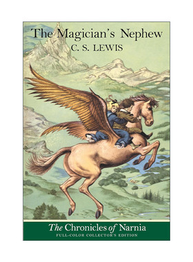 英文原版 The Magician's Nephew 纳尼亚传奇1 魔法师的外甥 全彩版 英文版 进口英语原版书籍