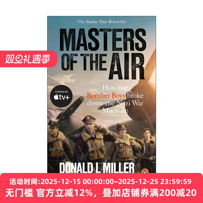 英文原版 Masters of the Air 空战群英 唐纳德·L·米勒小说 斯皮尔伯格制作美剧原著 英文版 进口英语原版书籍