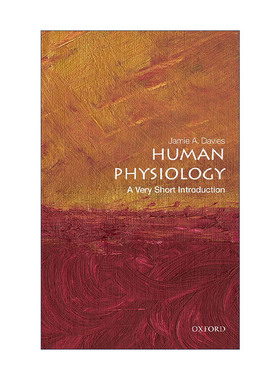 英文原版 Human Physiology A Very Short Introduction 人类生理学 牛津通识读本系列 英文版 进口英语原版书籍