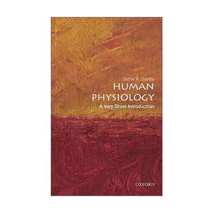 Introduction Human 书籍 人类生理学 进口英语原版 英文版 Physiology 牛津通识读本系列 Short 英文原版 Very