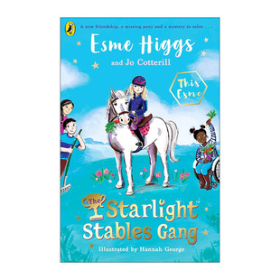英文原版 The Starlight Stables Gang 星光马厩帮 青少年小说 英文版 进口英语原版书籍