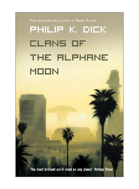 英文原版 Clans of the Alphane Moon 阿尔法卫星上的家族 菲利普·迪克科幻小说 英文版 进口英语原版书籍