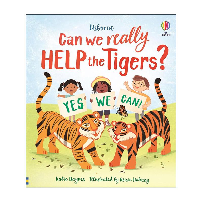 英文原版Can we really HELP the Tigers我们真的能帮助老虎吗 自然生态环境保护 尤斯伯恩儿童科普启蒙精装绘本 进口英语原版书籍