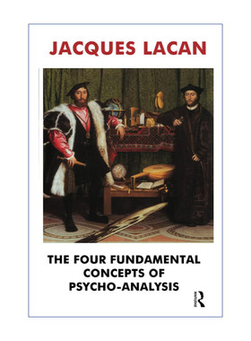 英文原版 The Four Fundamental Concepts of Psycho-Analysis 雅克拉康研讨会四 精神分析的四个基本概念 英文版 进口英语原版书