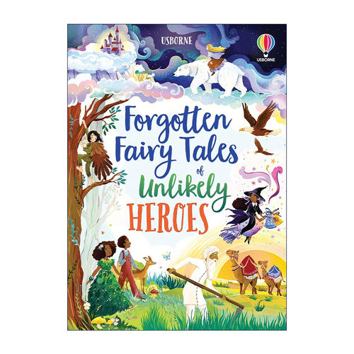 英文原版 Usborne Illustrated Forgotten Fairy Tales of Unlikely Heroes 不为人知的无名英雄故事 精装插图版进口英语原版书籍