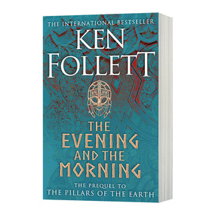 The Follett Ken 英文原版 黄昏与黎明 精装 历史小说 and Evening 肯福莱特 圣殿春秋前传 the 中世纪三部曲 Morning