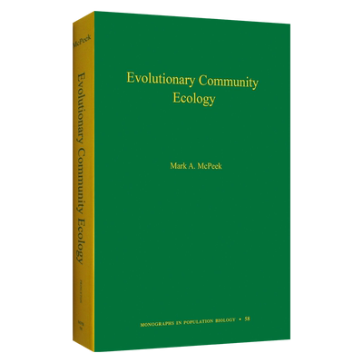 Evolutionary Community Ecology, Volume 58 进化的社区生态学 第58卷 精装