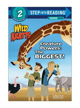 英文原版 Step into Reading 2 Creature Powers The Biggest Wild Kratts 动物兄弟 强大的生物力量 兰登经典分级读物 英文版