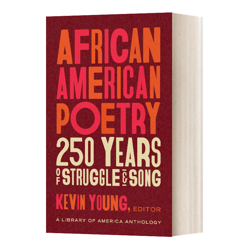 非裔美国诗歌 250年的奋斗与歌唱 精装 african american poetry 250