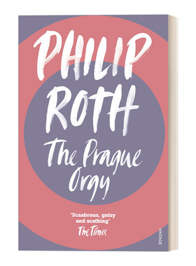 The Prague Orgy 布拉格狂欢 菲利普·罗斯