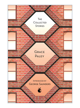 The Collected Stories of Grace Paley 格蕾丝·佩雷作品选集