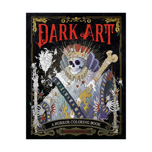 英文原版 Dark Art 暗黑艺术 恐怖主题涂色书 Francois Gautier 英文版 进口英语原版书籍