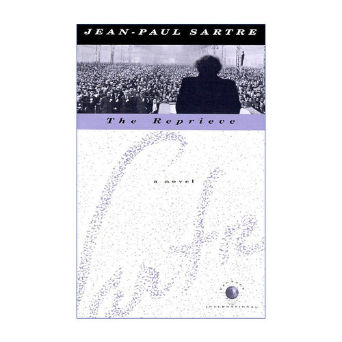 英文原版 The Reprieve Vintage International 缓刑 经典文学 诺贝尔文学奖得主Jean-Paul Sartre 英文版 进口英语原版书籍