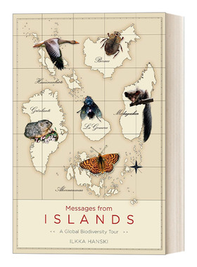 Messages from Islands 岛屿寄语：全球生物多样性之旅 生态学 进化 Ilkka Hanski