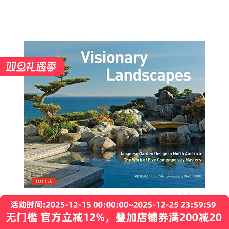 Visionary Landscapes 梦幻庭院：北美的日式庭院设计 园林景观 精装艺术图册