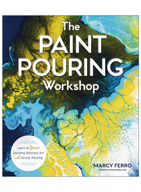 英文原版 Paint Pouring Workshop 泼画工坊 流体浇筑画 英文版 进口英语原版书籍