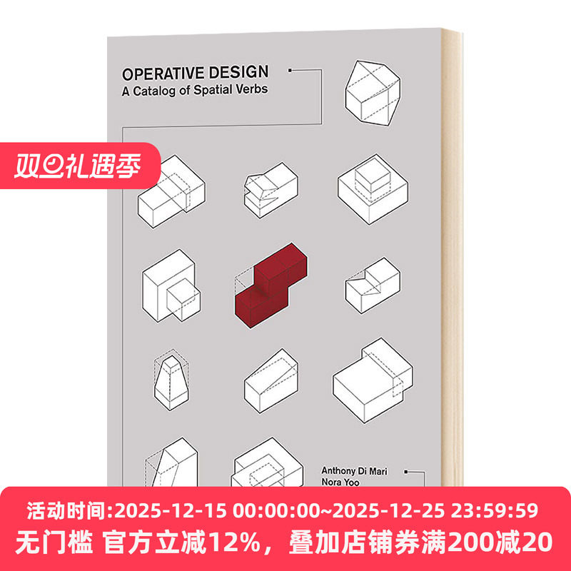 Operative Design: A Catalog of Spatial Verbs 操作设计 空间动词目录 英文原版设计类参考读物 进口英语书籍