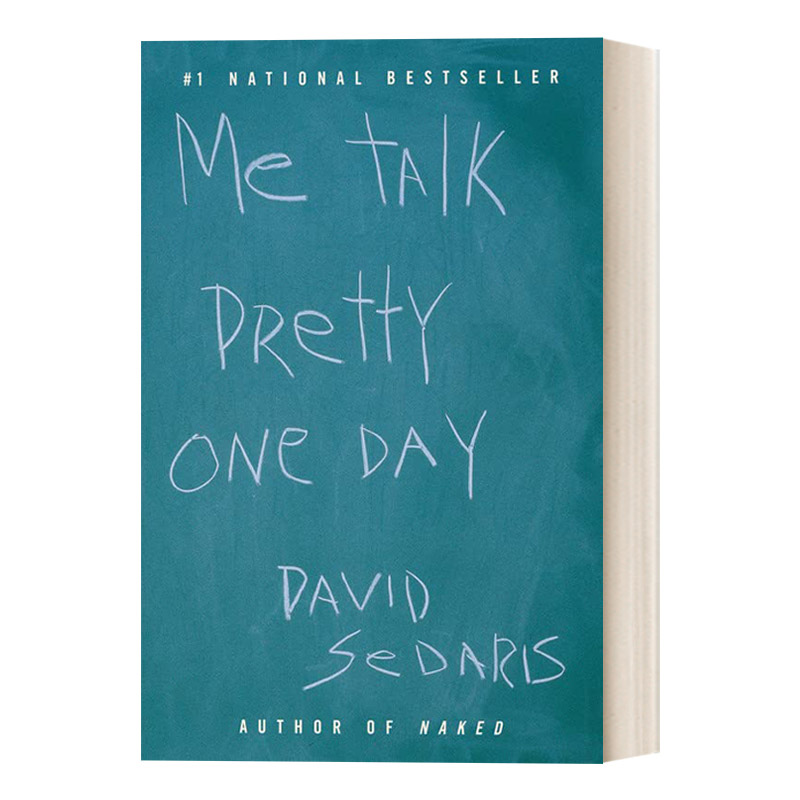 Me Talk Pretty One Day 说得美 瑟伯幽默文学奖 大卫·赛德瑞斯
