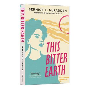 英文版 书籍 Earth McFadden Bernice Bitter 这片苦涩大地 进口英语原版 英文原版 畅销黑人女性小说 This