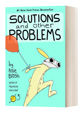 解决方案及其他问题 精装 Solutions and Other Problems 搞笑治愈漫画 抑郁症 Allie Brosh 英文原版经典文学 进口英语书籍