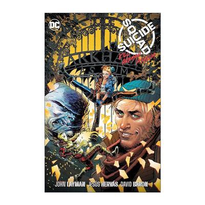 英文原版 Suicide Squad Kill Arkham 自杀小队战胜阿卡姆 DC漫画 精装 约翰·莱曼 英文版 进口英语原版书籍