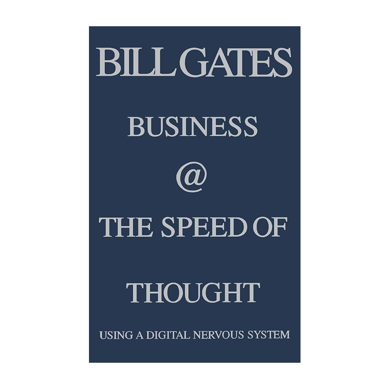 英文原版 Business @ the Speed of Thought 未来时速 数字系统与商务新思维 精装 比尔盖茨 英文版 进口英语原版书籍