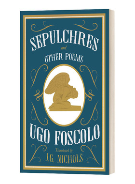 Sepulchres and Other Poems Dual Language 墓地哀思及其他诗歌集 乌戈 福斯科洛 英文原版文学读物 进口英语书籍