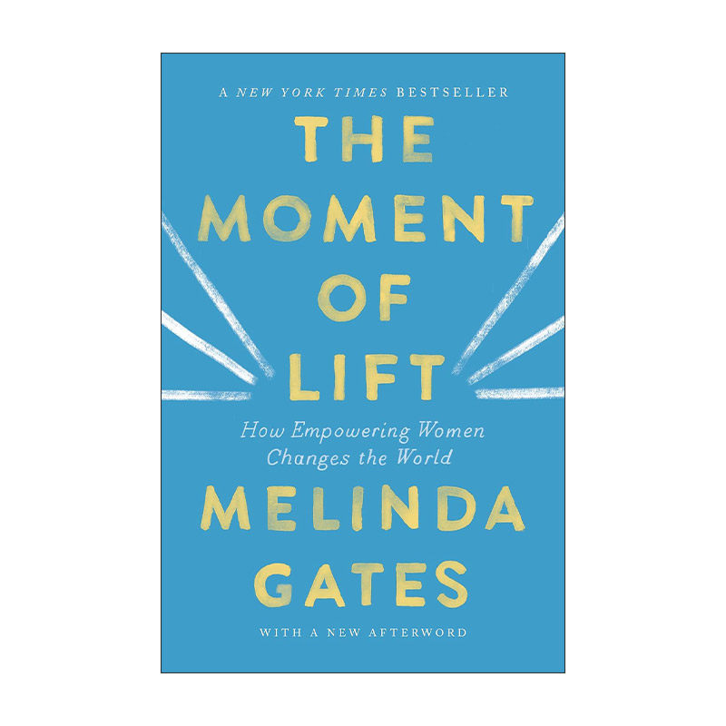 英文原版 The Moment of Lift 女性的时刻 如何赋权女性 改变世界 梅琳达·盖茨 英文版 进口英语原版书籍